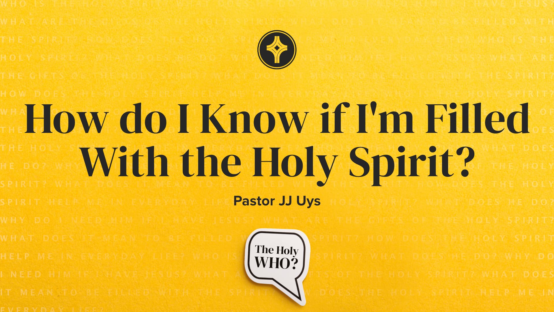 How Do I Know if I'm Filled With the Holy Spirit? Our Savior's Church