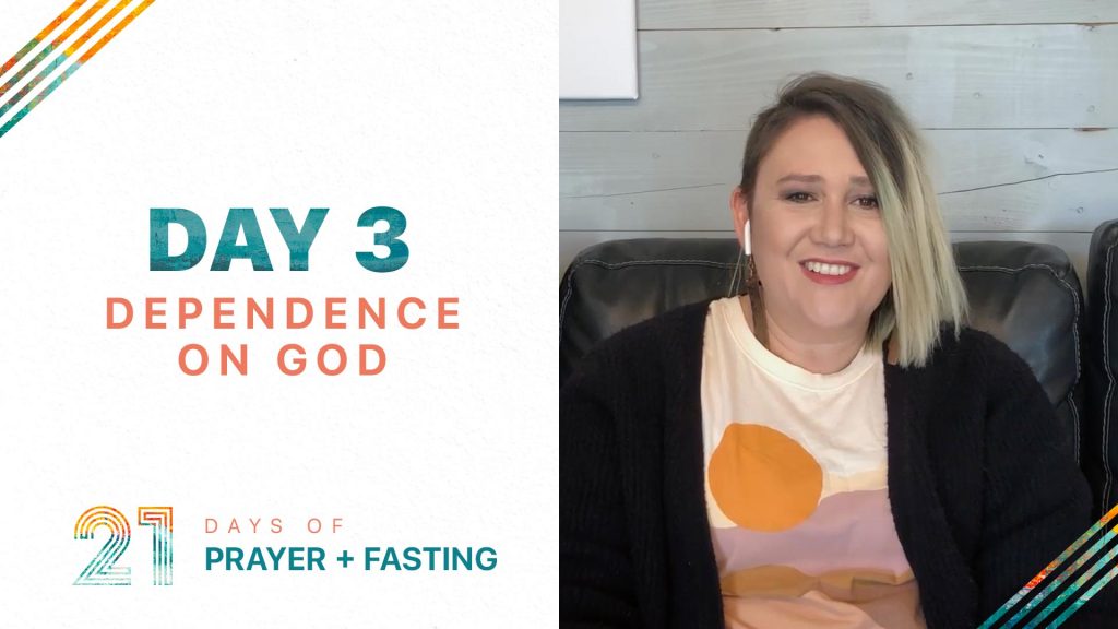 Day 3 Dependence on God