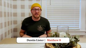 February 10 | Matthew 8