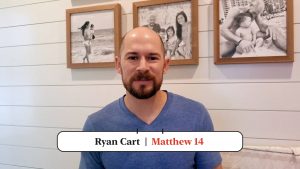 February 18 | Matthew 14