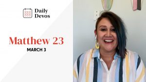 March 3 | Matthew 23
