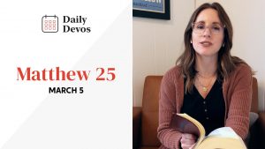March 5 | Matthew 25