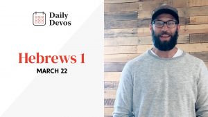 Hebrews 1 | March 22