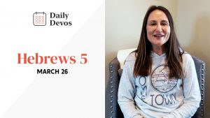 Hebrews 5 | March 26