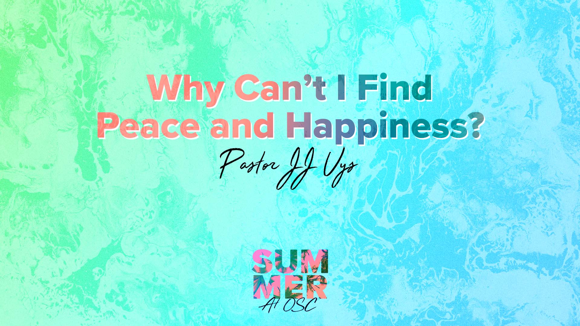 why-can-t-i-find-peace-and-happiness-our-savior-s-church